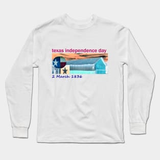 texas independence day Long Sleeve T-Shirt